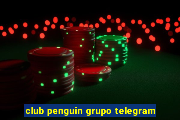 club penguin grupo telegram